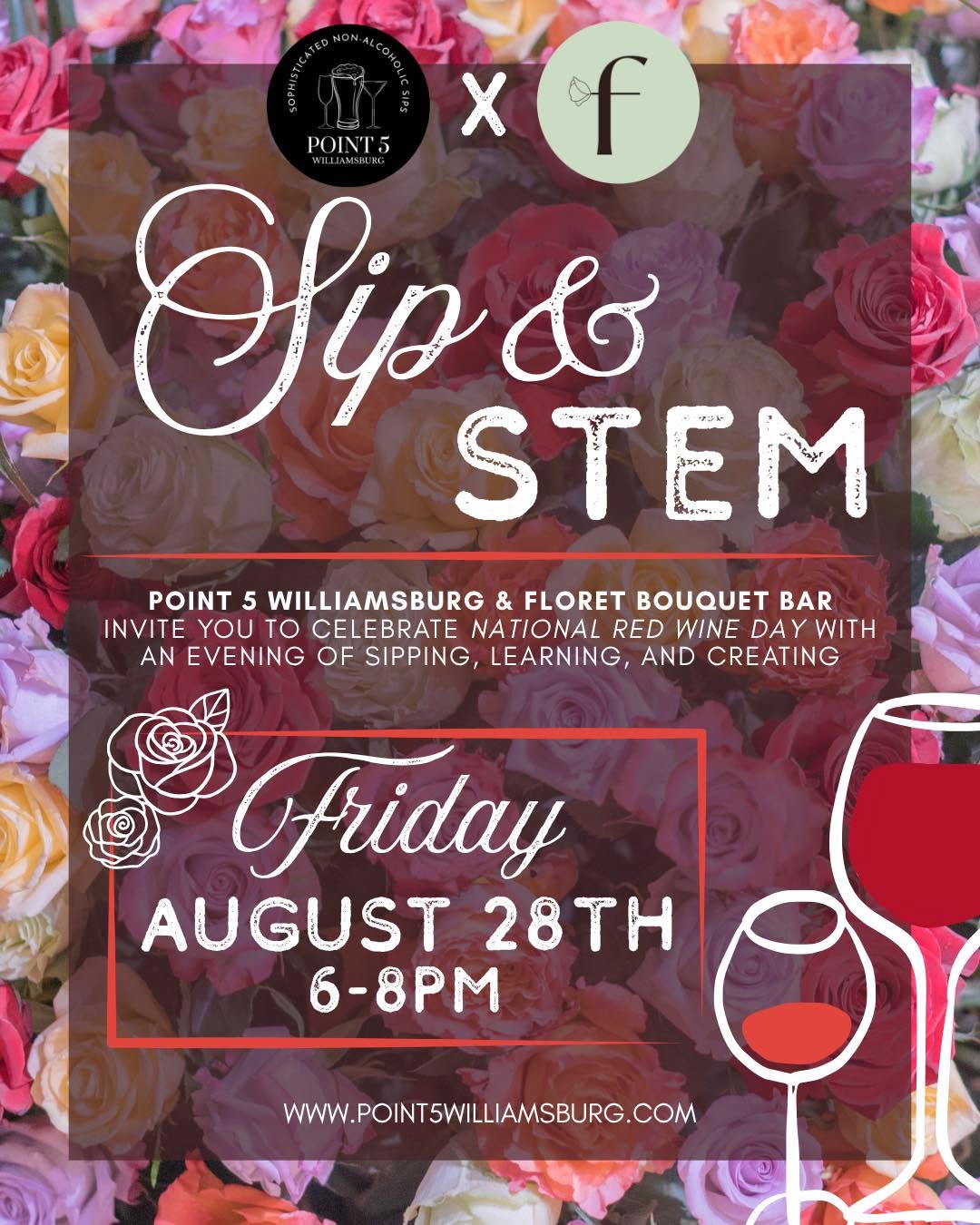 National Red Wine Day - Sip & Stem (Friday August 28th)