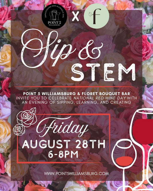 National Red Wine Day - Sip & Stem (Friday August 28th)